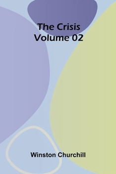 Paperback The Crisis Volume 02 Book