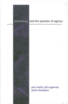 Paperback Psychology and the Question of Agency Book