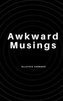 Paperback Awkward Musings Book