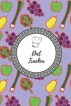 Diet Tracker : 90 Days Dietary Journal, Weekly Weight Reduction and Body Dimensions Tracer, Daily Meals with Shopping List (Diet Tracker - Volume 3)