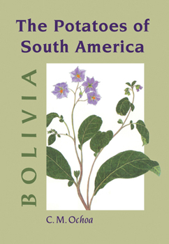 Paperback The Potatoes of South America: Bolivia Book