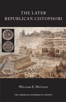 Hardcover The Later Republican Cistophori Book