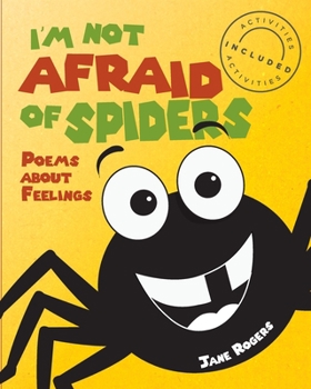 Paperback I'm not afraid of spiders, poems about feelings Book