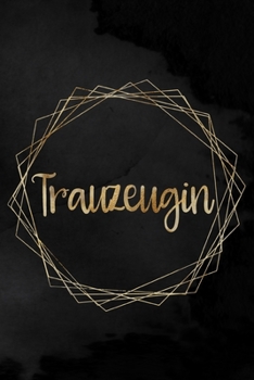 Trauzeugin: Kariertes Notizbuch für die Braut oder den JGA | 6 x 9 Zoll, ca. A5 |100 Seiten | Kariert | Braut-Motiv | Notizbuch zur Vorbereitung der Hochzeit oder des JGA (German Edition)
