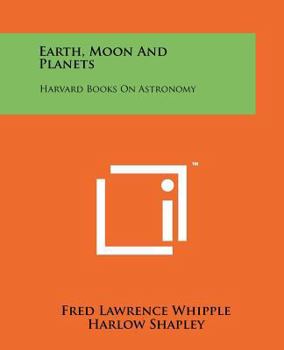 Paperback Earth, Moon And Planets: Harvard Books On Astronomy Book