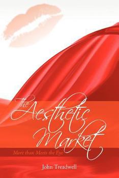 Paperback The Aesthetic Market: More than Meets the Eye Book