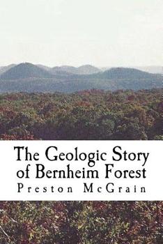 Paperback The Geologic Story of Bernheim Forest Book