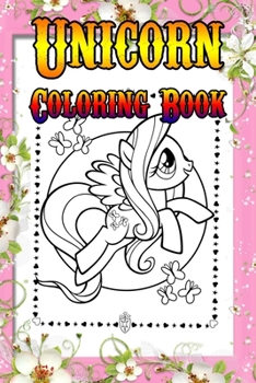 Unicorn Coloring Book: Magical Unicorn Coloring Books Gift for birthday Girls, boys