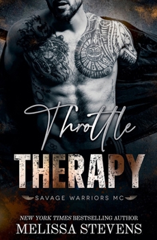 Throttle Therapy (Savage Warriors MC)