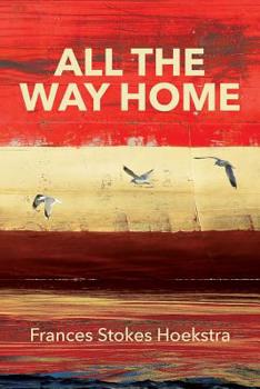 Paperback All The Way Home Book