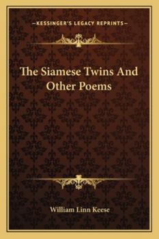 The Siamese Twins and Other Poems