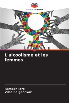Paperback L'alcoolisme et les femmes [French] Book