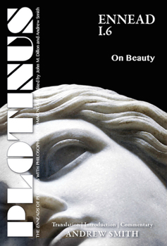 Paperback Plotinus: Ennead I.6: On Beauty: Translation, with an Introduction and Commentary Book