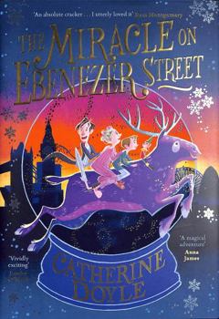Hardcover The Miracle on Ebenezer Street: The perfect family adventure for Christmas Book