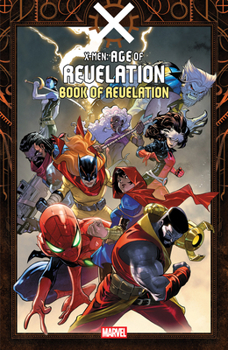 Paperback X-Men: Age of Revelation - Book of Revelation Book