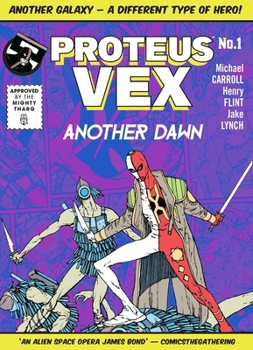 Paperback Proteus Vex: Another Dawn (Volume 1) Book