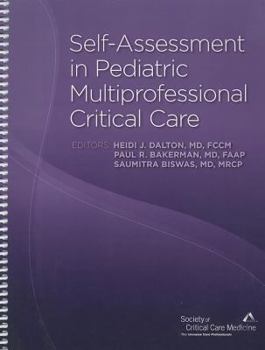 Paperback Self-Assessment in Pediatric Multiprofessional Critical Care Book