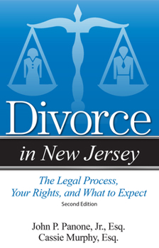 Paperback Divorce in New Jersey: The Legal Process, Your Rights, and What to Expect Book