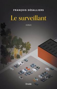Paperback LE SURVEILLANT [French] Book