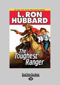 Paperback The Toughest Ranger [Large Print] Book