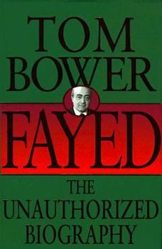 Hardcover Fayed: The Unauthorized Biography Book