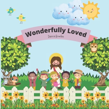 Paperback Wonderfully Loved Book