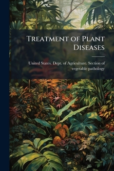 Paperback Treatment of Plant Diseases Book