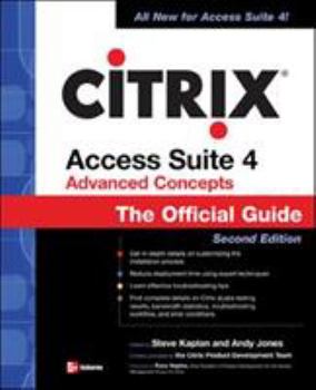 Paperback Citrix Access Suite 4 Advanced Concepts: The Official Guide Book