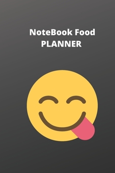 Paperback Notebook Food: write your Best Whole Food Recipes every day Meal Plan: planner notebook 100 page write your Best Whole Food Book