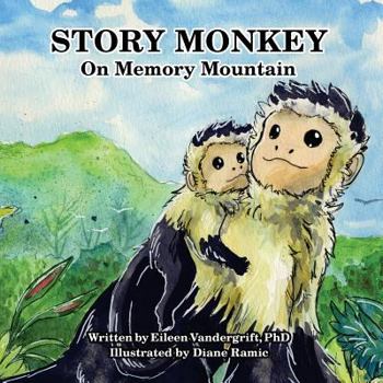 Paperback Story Monkey on Memory Mountain Book