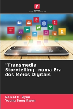 Paperback "Transmedia Storytelling" numa Era dos Meios Digitais [Portuguese] Book