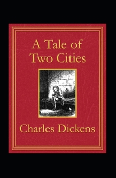 Paperback A Tale of Two Cities Illustrated Book