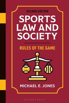 Paperback Sports Law and Society: Rules of the Game Book