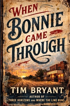 When Bonnie Came Through