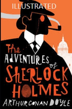 Paperback The Adventures of Sherlock Holmes Illustrated Book