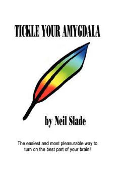 Paperback Tickle Your Amygdala Book