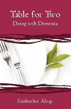 Paperback Table for Two: Dining with Dementia Book