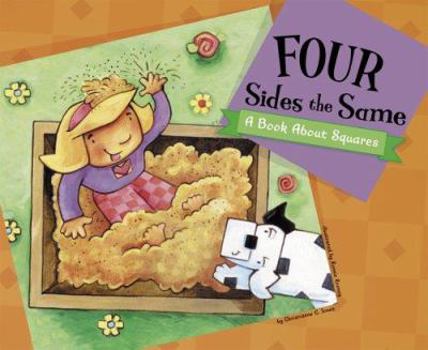 Hardcover Four Sides the Same: A Book about Squares Book