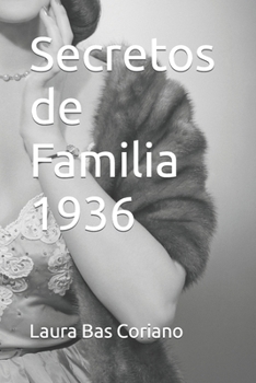 Paperback Secretos de Familia 1936 [Spanish] Book