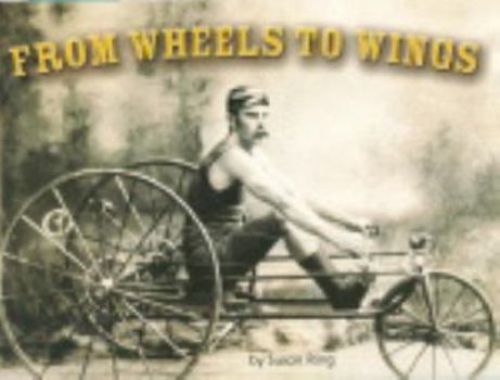 Paperback From Wheels to Wings, Grades K-1 (Steck-vaughn Shutterbug Books Leveled Reader, Social Studies) Book