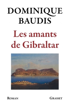 Hardcover Les Amants de Gibraltar [French] Book