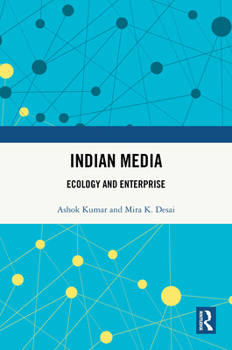 Hardcover Indian Media: Ecology and Enterprise Book