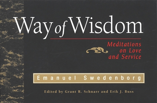 Paperback Way of Wisdom: Meditations on Love and Service Book