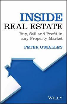 Digital Inside Real Estate: Buy, Sell and Profit in Any Property Market Book
