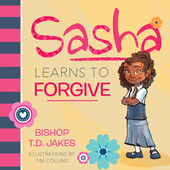 Hardcover Sasha Learns to Forgive Book