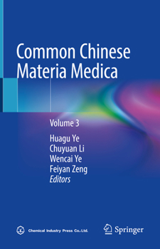 Hardcover Common Chinese Materia Medica: Volume 3 Book