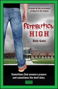 Paperback Retribution High - Standard Version: A Short, Violent Novel About Bullying, Revenge, and the Hell Known as High School Book
