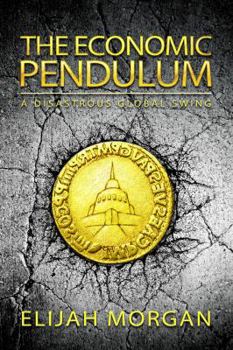 Paperback The Economic Pendulum Book