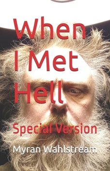 Paperback When I Met Hell: Special Version Book
