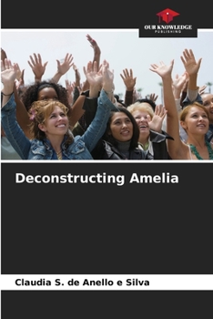 Paperback Deconstructing Amelia Book